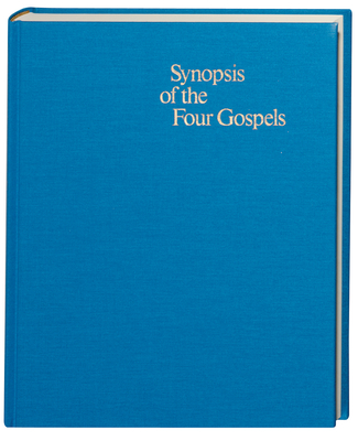 Synopsis of the Four Gospels-FL - Nestle, Eberhard (Editor)