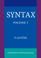 Syntax: An Introduction. Volume I