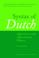 Syntax of Dutch: Adpositions and Adpositional Phrases