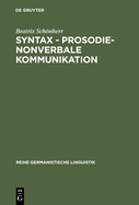 Syntax - Prosodie - nonverbale Kommunikation