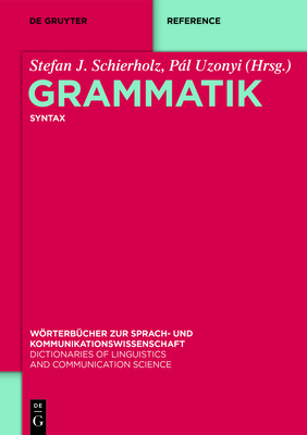 Syntax - Schierholz, Stefan J (Editor), and Uzonyi, Pl (Editor)