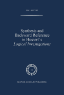 Synthesis and Backward Reference in Husserl's Logical Investigations