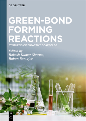 Synthesis of Bioactive Scaffolds - Kumar Sharma, Rakesh (Editor), and Banerjee, Bubun (Editor)