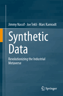 Synthetic Data: Revolutionizing the Industrial Metaverse