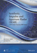 Synthetic Impulse and Aperture Radar (Siar): A Novel Multi-Frequency Mimo Radar