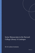 Syriac Manuscripts in the Harvard College Library: A Catalogue