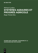 Systmes agraires et progrs agricole