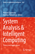 System Analysis & Intelligent Computing: Theory and Applications