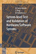 System-level Test and Validation of Hardware/Software Systems