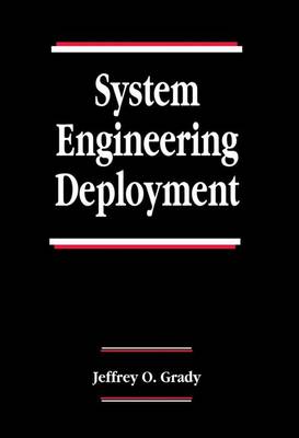 System Management: Planning, Enterprise Identity, and Deployment, Second Edition - Grady, Jeffrey O