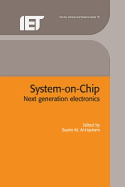 System-On-Chip: Next Generation Electronics