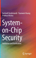 System-On-Chip Security: Validation and Verification