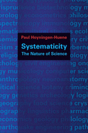 Systematicity: The Nature of Science