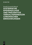 Systemische Epidemiologie und prventive Verhaltensmedizin chronischer Erkrankungen