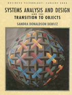 Systems Analysis and Design and the Transition to Objects - Dewitz, Sandra Donaldson