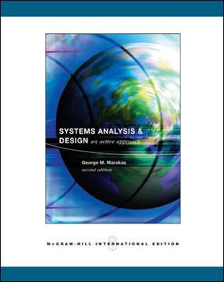 Systems Analysis & Design: An Active Approach - Marakas, George