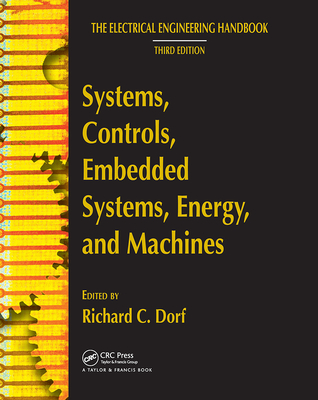 Systems, Controls, Embedded Systems, Energy, and Machines - Dorf, Richard C