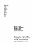 Systems, Networks, and Computation: Multivariable Methods