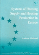 Systems of Housing Supply and Housing Production in Europe