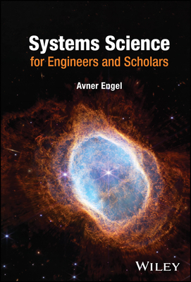 Systems Science for Engineers and Scholars - Engel, Avner