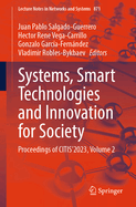 Systems, Smart Technologies and Innovation for Society: Proceedings of CITIS'2023, Volume 2