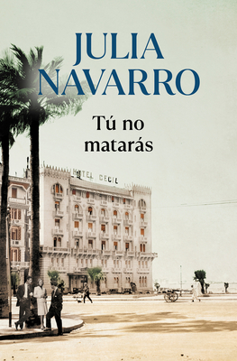 T No Matars / You Shall Not Kill - Navarro, Julia