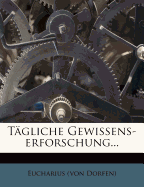 Tgliche Gewissens-Erforschung...