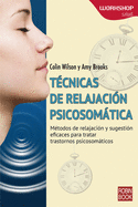 Tcnicas de Relajacin Psicosomtica