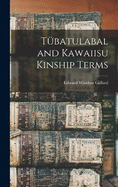 Tbatulabal and Kawaiisu Kinship Terms