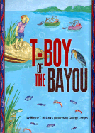 T-Boy of the Bayou