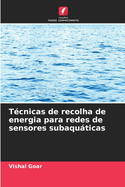 T?cnicas de recolha de energia para redes de sensores subaquticas