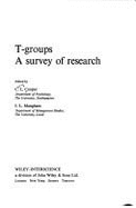 T-Groupa a Survey of Research