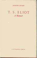 T.S. Eliot, a Memoir