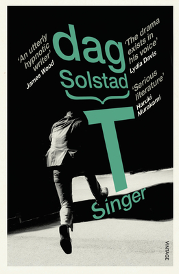 T Singer - Solstad, Dag, and Nunnally, Tiina (Translated by)