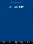 Ta t'Ung Shu: The One-World Philosophy of K'Ang Yu-Wei