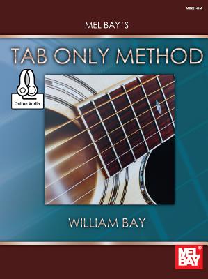 Tab Only Method - William Bay