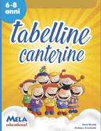 Tabelline canterine: canzoni cantate da Le mele canterine
