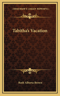 Tabitha's Vacation