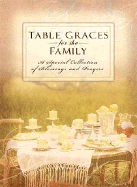 Table Graces for the Family - Thomas Nelson Publishers