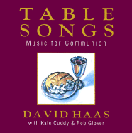 Table Songs: Communion