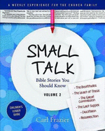 Table Talk Volume 2 - Small Talk Children's Leader Guide: Bible Stories You Should Know