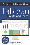 Tableau - Business Intelligence Clinic: Create and Learn