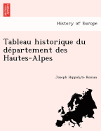 Tableau historique du de partement des Hautes-Alpes