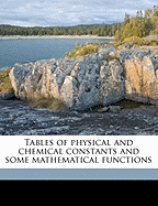 Tables of Physical and Chemical Constants and Some Mathematical Functions