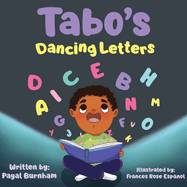 Tabo's Dancing Letters: A Teach to Speech Book
