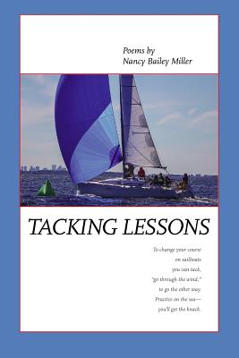 Tacking Lessons - Miller, Nancy Bailey