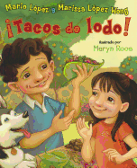 Tacos de Lodo!