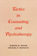 Tactics in Counseling and Psychotherapy