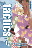 Tactics, Volume 1 - Kinoshita, Sakura, and Higashiyama, Kazuko