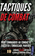 Tactiques de combat: Un manuel illustr